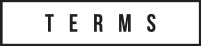 TERMS TERMS